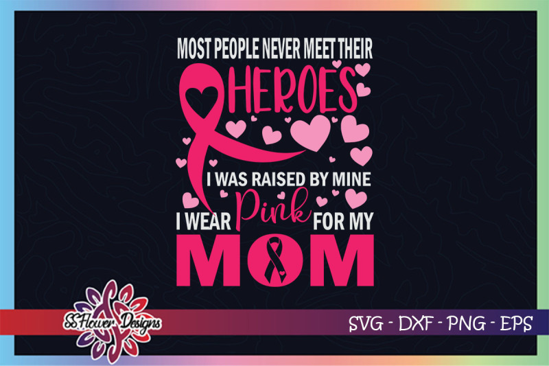 i-wear-pink-for-my-mom-breastcancer