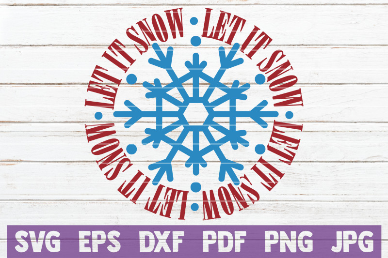 let-it-snow-svg-cut-file