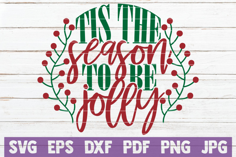 tis-the-season-to-be-jolly-svg-cut-file