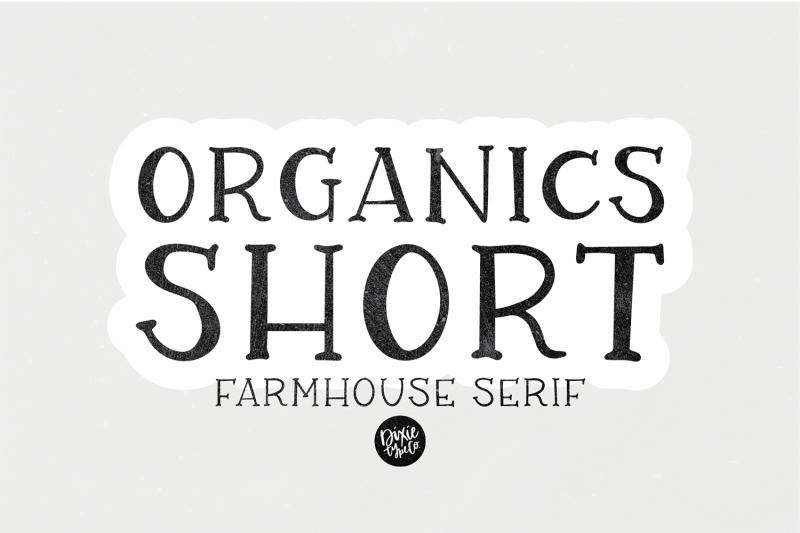 organics-short-farmhouse-serif-font