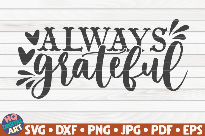 always-grateful-svg-thanksgiving-quote