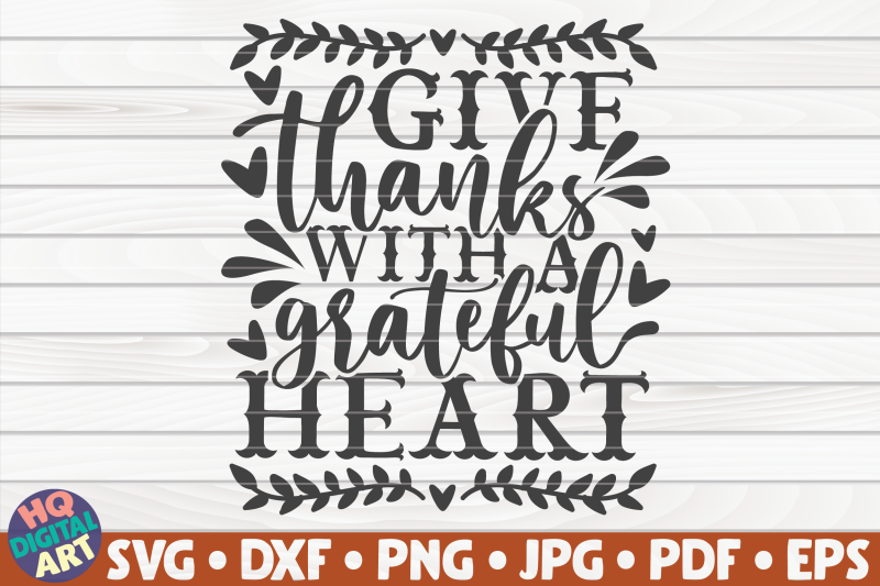 give-thanks-with-a-grateful-heart-svg-thanksgiving-quote