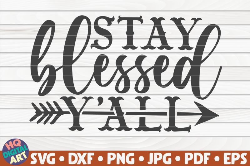 stay-blessed-y-039-all-svg-thanksgiving-quote