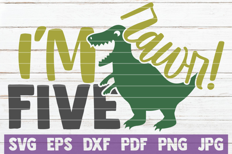 rawr-i-039-m-five-svg-cut-file