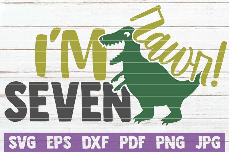 rawr-i-039-m-seven-svg-cut-file