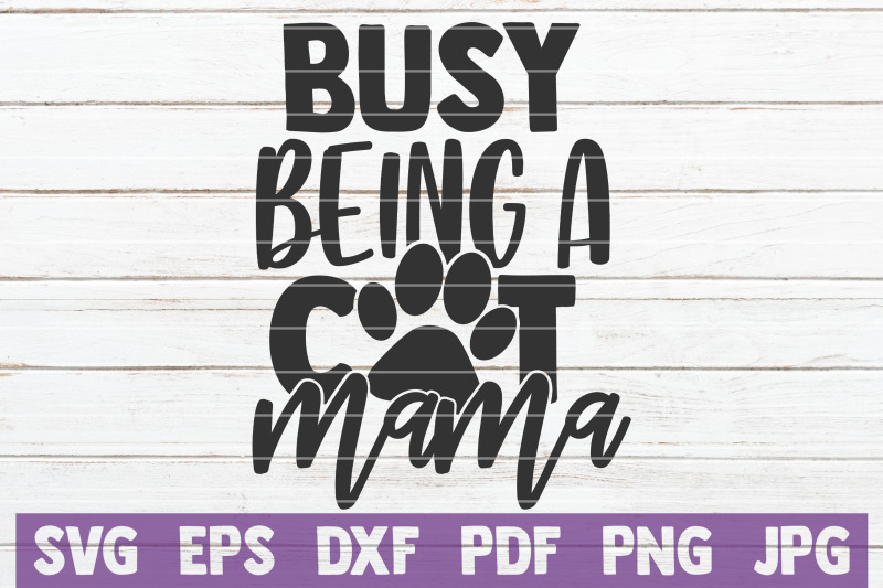 busy-being-a-cat-mama-svg-cut-file