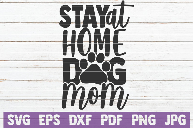 stay-at-home-dog-mom-svg-cut-file