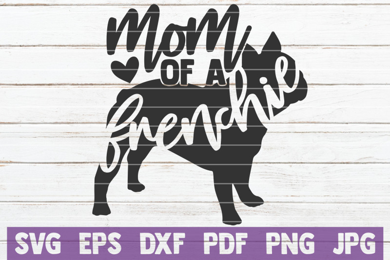 mom-of-a-frenchie-svg-cut-file