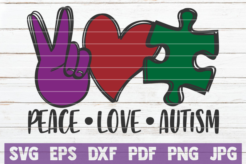 Peace Love Autism SVG Cut File for Cutting Machines