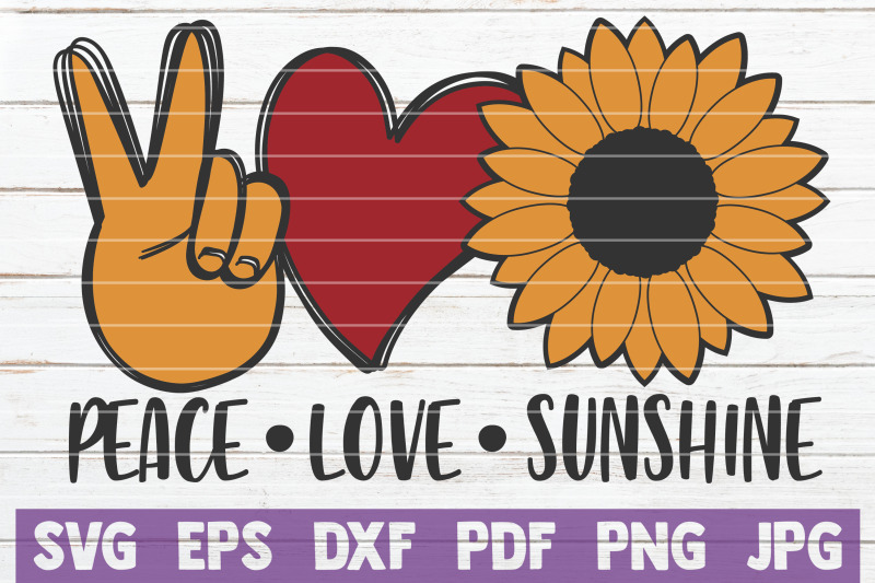 Download Peace Love Sunshine SVG Cut File DXF File Include