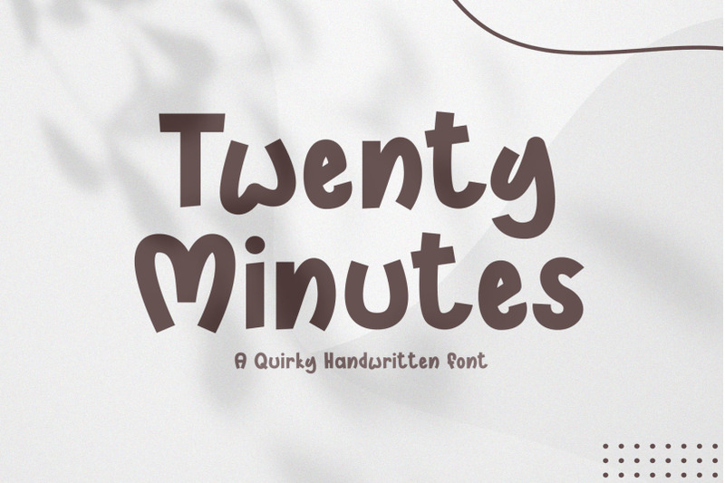 twenty-minutes-a-handwritten-font