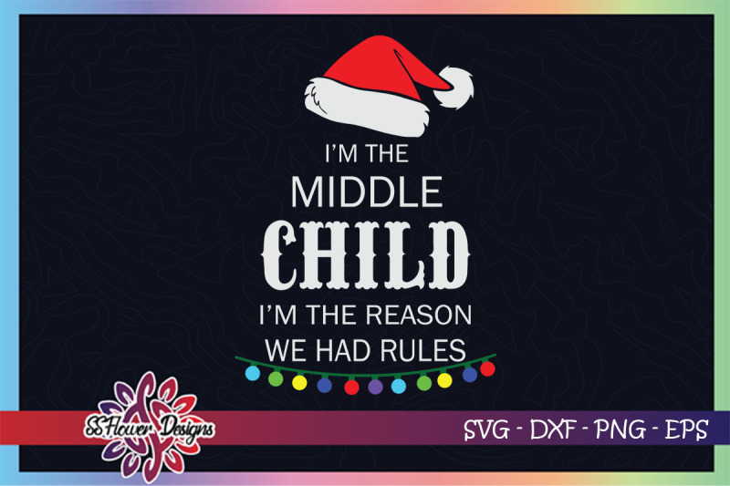 i-039-m-the-middle-child-i-039-m-the-reason-we-had-rules-christmas