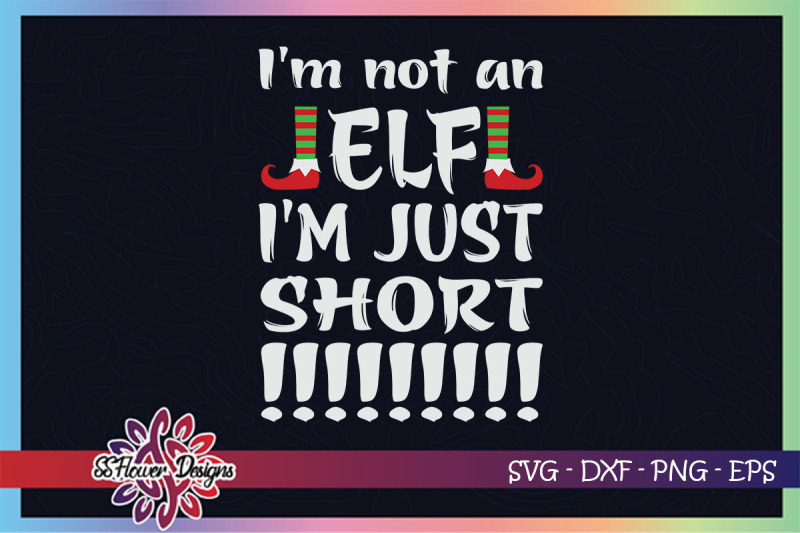 i-039-m-not-an-elf-i-039-m-just-short