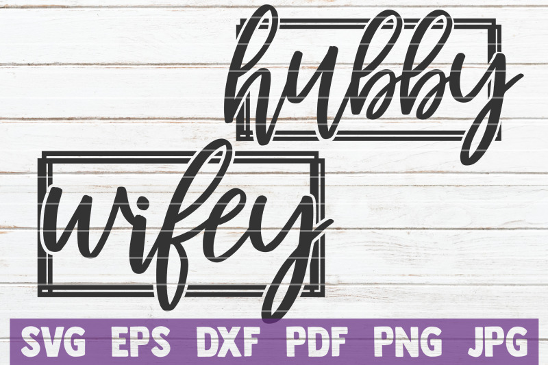 wifey-hubby-svg-cut-file