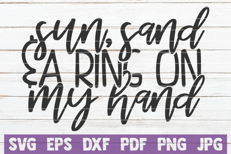 sun-sand-and-a-ring-on-my-hand-svg-cut-file