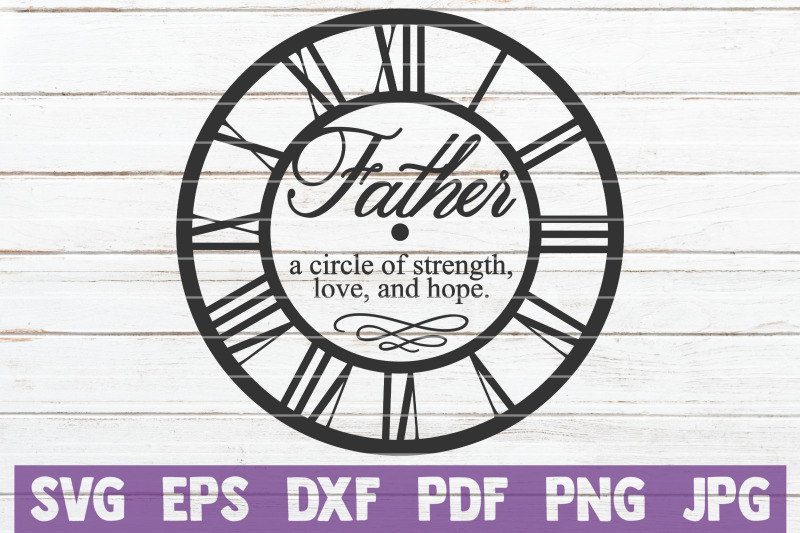father-a-circle-of-strength-love-and-hope-svg-cut-file