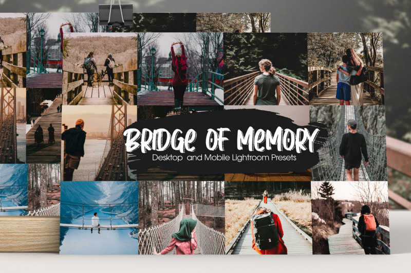 bridge-of-memory-lightroom-presets