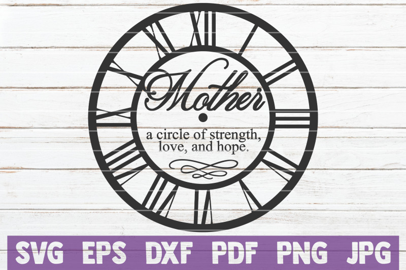 mother-a-circle-of-strength-love-and-hope-svg-cut-file