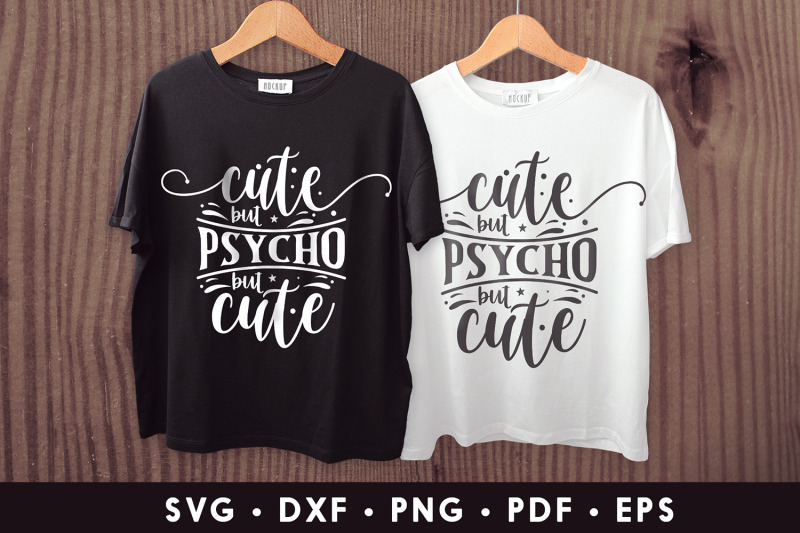 sarcastic-svg-cute-but-psycho-but-cute-funny-quotes-svg