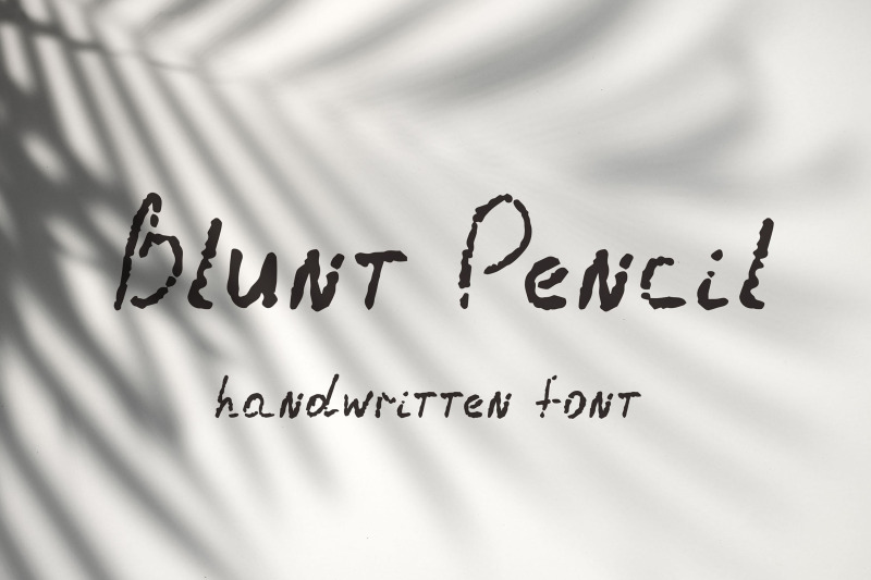 blunt-pencil-handwritten-font
