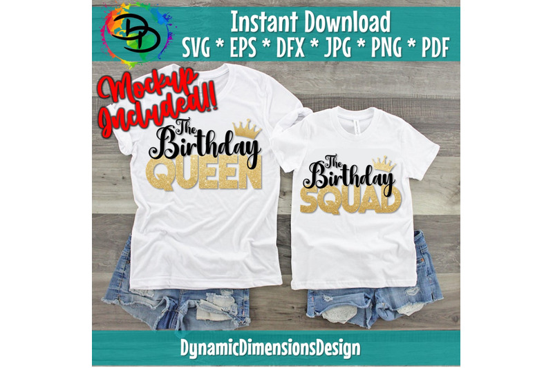 birthday-queen-amp-squad-2-designs-svg-birthday-queen-birthday-squad