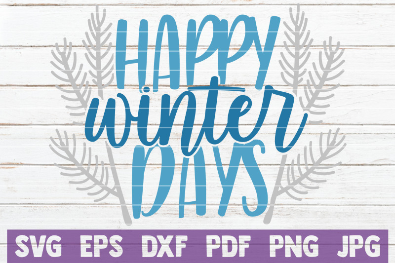 happy-winter-days-svg-cut-file