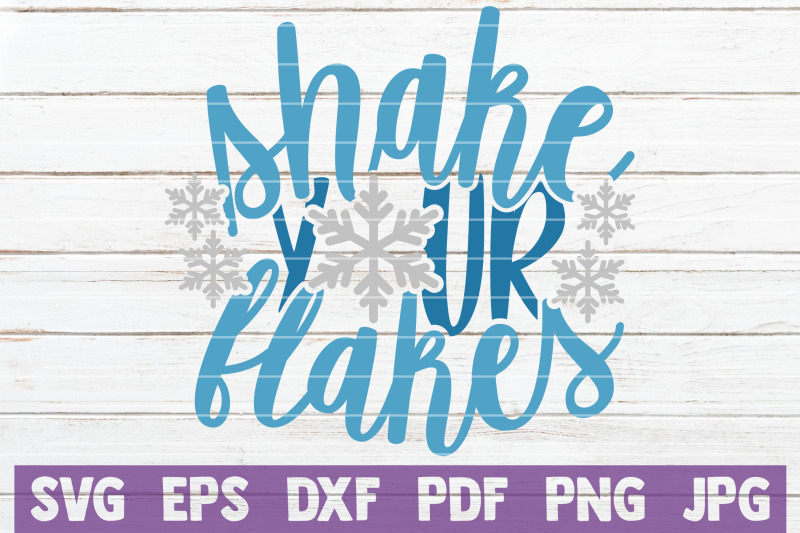 shake-your-flakes-svg-cut-file