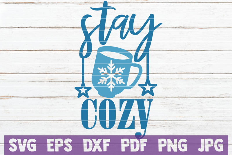 stay-cozy-svg-cut-file