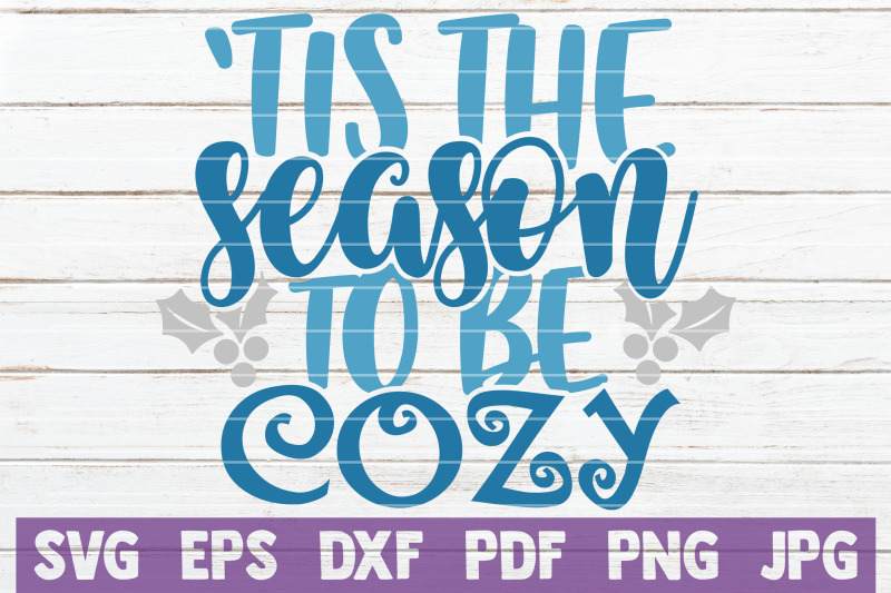 tis-the-season-to-be-cozy-svg-cut-file