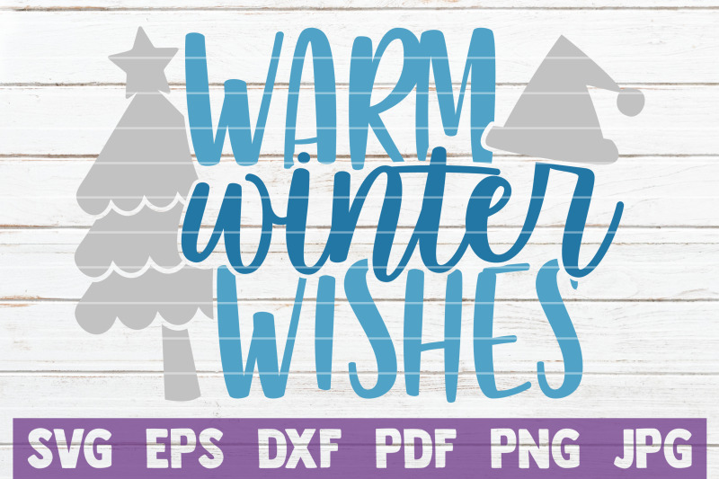 warm-winter-wishes-svg-cut-file