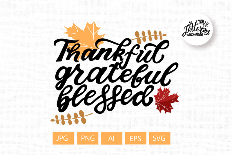 thankful-grateful-blessed-thanksgiving-clipart-svg-happy-harvest-svg