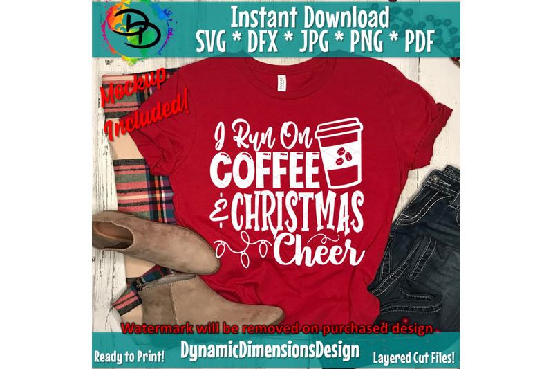 i-run-on-coffee-and-christmas-cheer-svg-funny-christmas-svg-christma