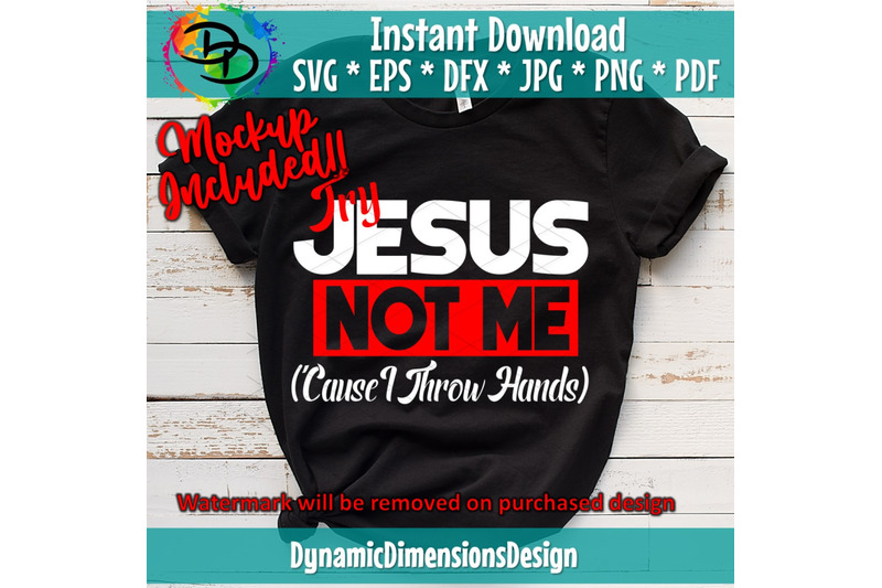 try-jesus-not-me-039-cause-i-throw-hands