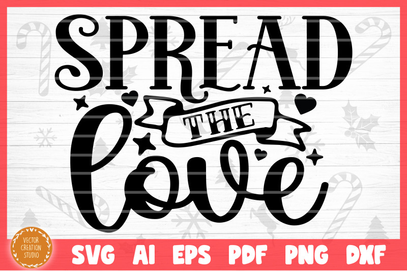 spread-the-love-christmas-baking-svg-cut-file