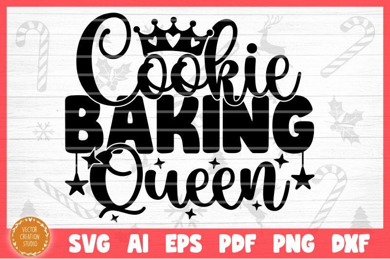 cookie-baking-queen-christmas-baking-svg-cut-file