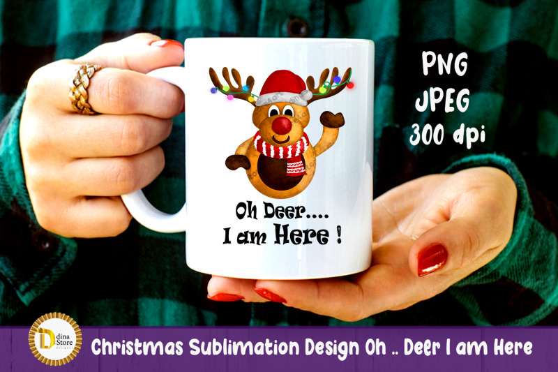 christmas-sublimation-design-oh-deer-i-am-here