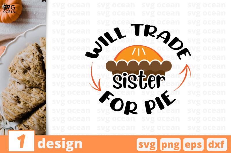 will-trade-sister-for-pie