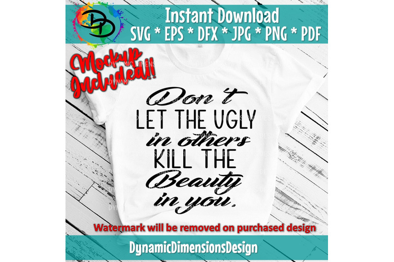 don-039-t-let-the-ugly-in-the-world-kill-the-beauty-in-others