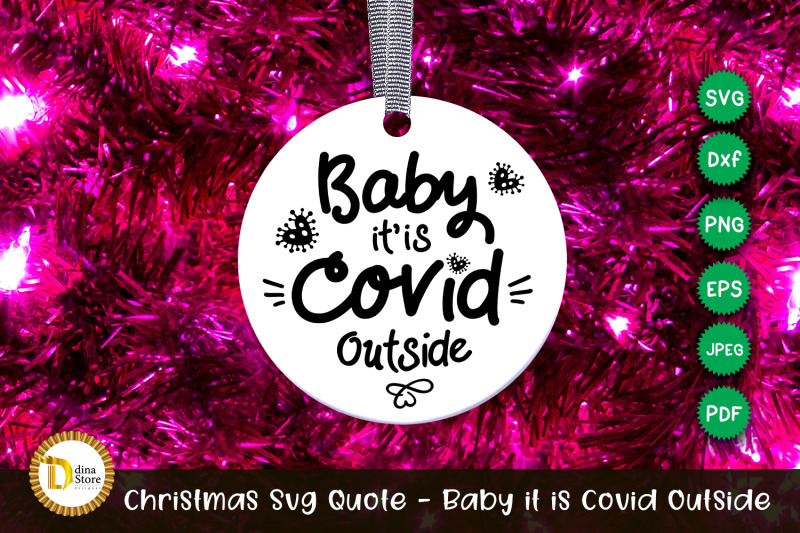 christmas-svg-quote-baby-it-is-covid-outside