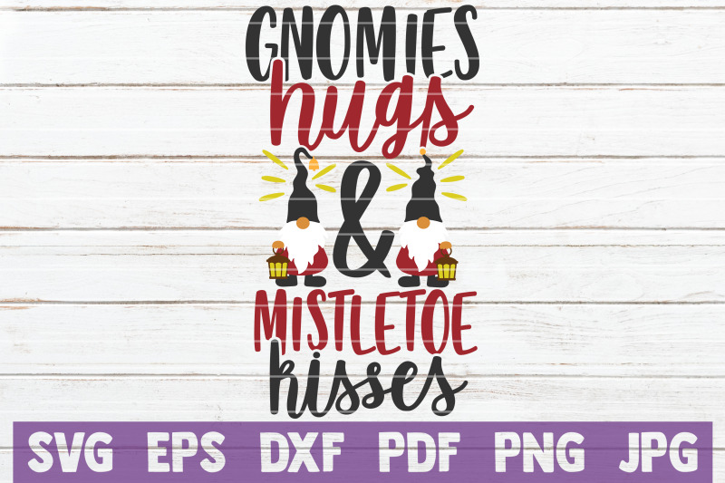 gnomies-hugs-and-mistletoe-kisses-svg-cut-file