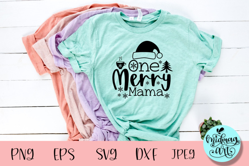 one-merry-mama-svg-christmas-svg