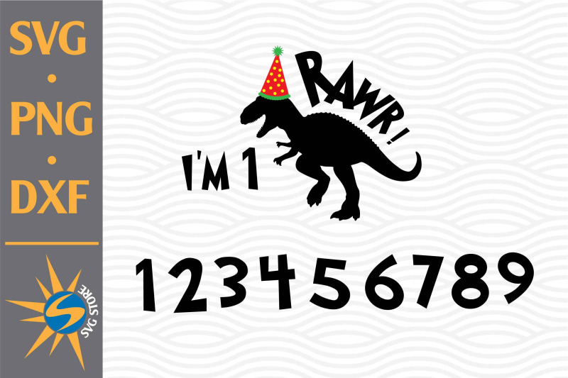 rawr-birthday-svg-png-dxf-digital-files-include