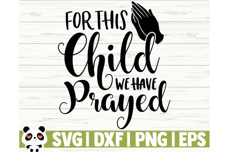 for-this-child-we-have-prayed