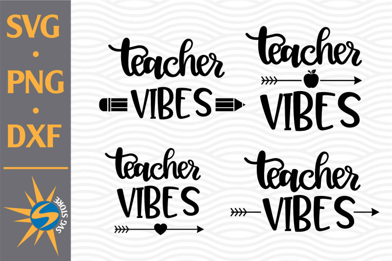 teacher-vibes-svg-png-dxf-digital-files-include