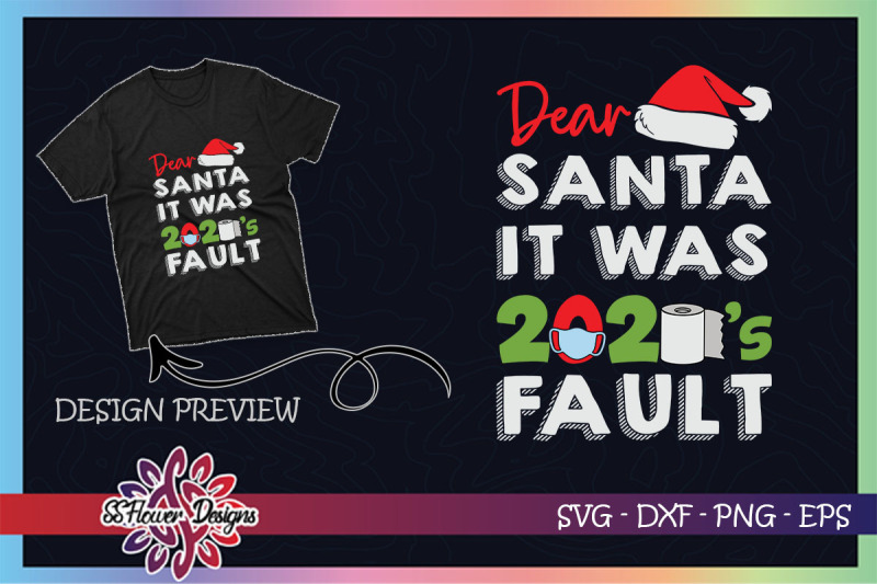 dear-santa-it-was-2020-039-s-fault-christmas
