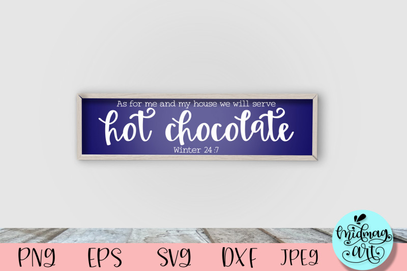 we-will-serve-hot-chocolate-sign-svg-winter-sign-svg