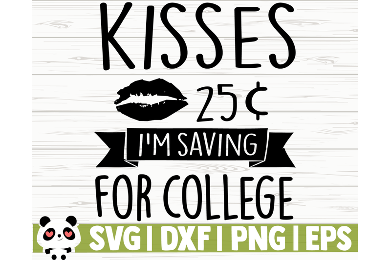 kisses-25c-i-039-m-saving-for-college