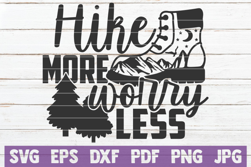 hike-more-worry-less-svg-cut-file