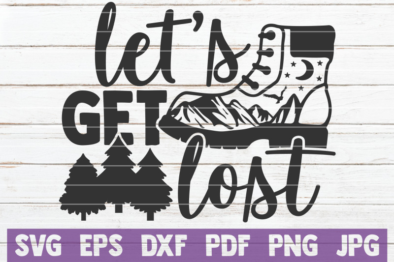 let-039-s-get-lost-svg-cut-file