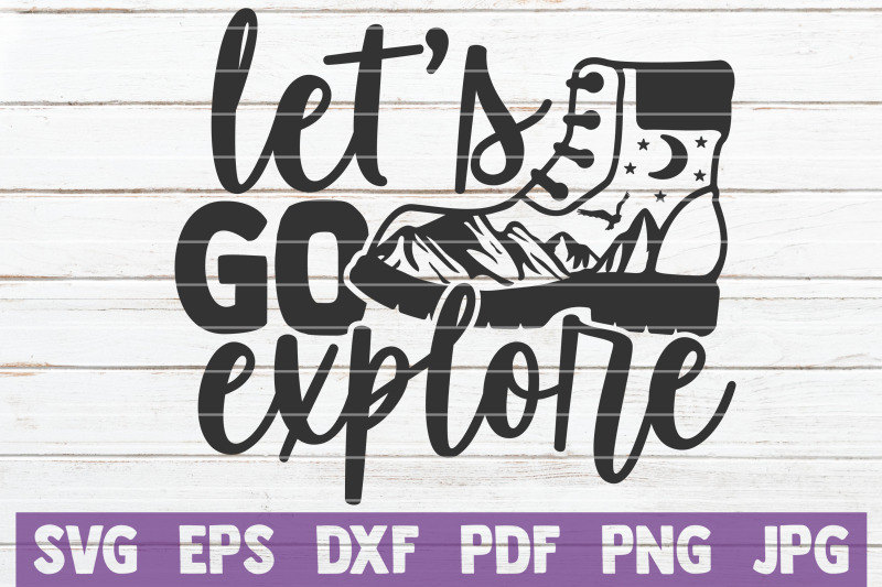 let-039-s-go-explore-svg-cut-file